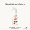 500 ML Óleo de Neem Pronto uso - Produto Natural