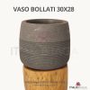 01 VASO BOLLATI CINZA 30X28